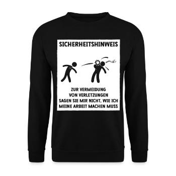 Sicherheitshinweis Lustiger Spruch - Unisex Pullover - Schwarz - Vorne - Alina (178cm) & Michal (187cm)