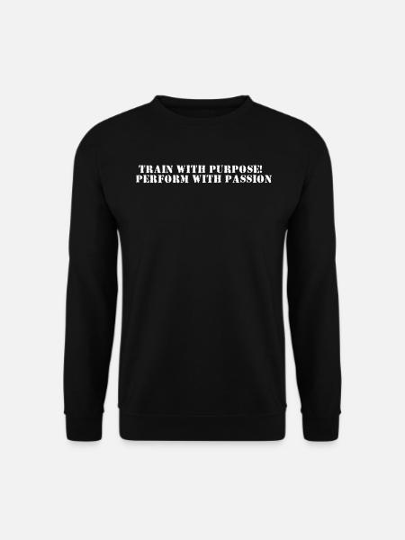 Fitness - Train with purpose, perform with - Unisex Pullover - Schwarz