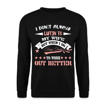 Ich höre nicht immer auf meine Frau, aber wenn ich - Unisex Pullover - Schwarz - Vorne - Alina (178cm) & Michal (187cm)