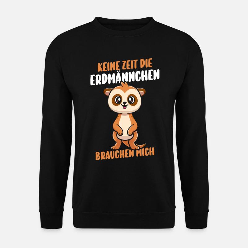 Erdmännchen - Unisex Pullover - Schwarz