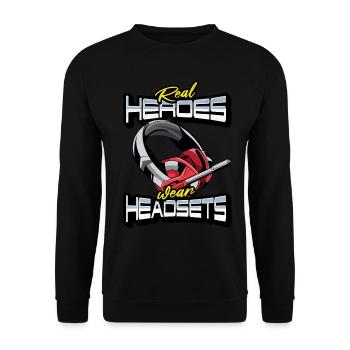 Real Heroes wear Headsets Funny Gamer Boys & Kids - Unisex Sweatshirt - black - Front - Alina (178cm) & Michal (187cm)
