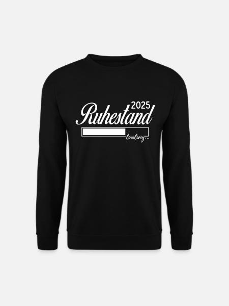 Ruhestand 2025 loading - Unisex Pullover - Schwarz
