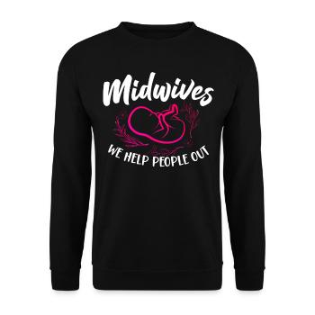 Nurse Midwife Birth Worker Pun - Unisex Sweatshirt - black - Front - Alina (178cm) & Michal (187cm)