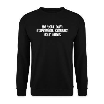 Fitness - Be your own inspiration, conquer your - Unisex Sweatshirt - black - Front - Alina (178cm) & Michal (187cm)