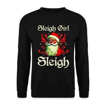 Sleigh Girl Sleigh Funny Ugly Christmas für Frauen - Unisex Pullover - Schwarz - Vorne - Alina (178cm) & Michal (187cm)