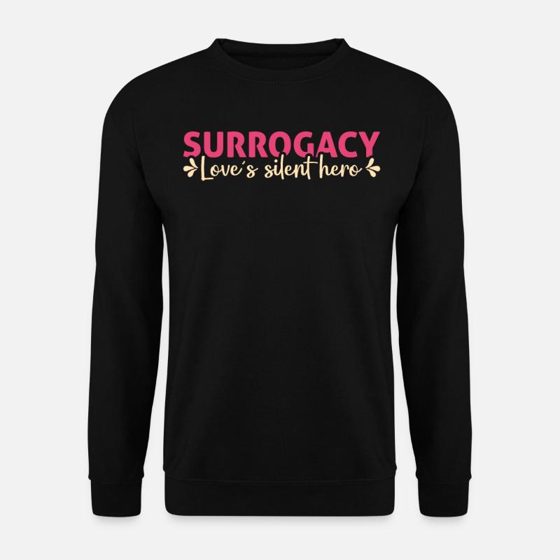Surrogacy - Love's Silent Hero - Leihmutter - Unisex Pullover - Schwarz