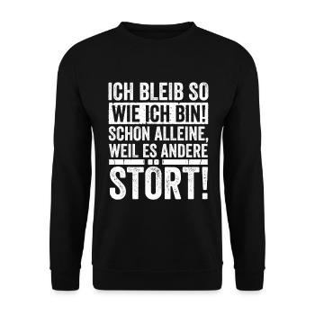 Ich bleibe so wie ich Bin! - Unisex Pullover - Schwarz - Vorne - Alina (178cm) & Michal (187cm)