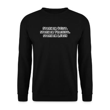 Fitness - Stark im Geist, stark im Training, - Unisex Pullover - Schwarz - Vorne - Alina (178cm) & Michal (187cm)
