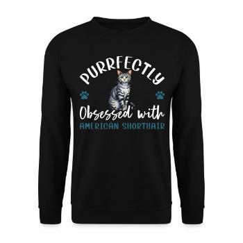 Purrfectly Obsessed With American Shorthair - Unisex Sweatshirt - black - Front - Alina (178cm) & Michal (187cm)