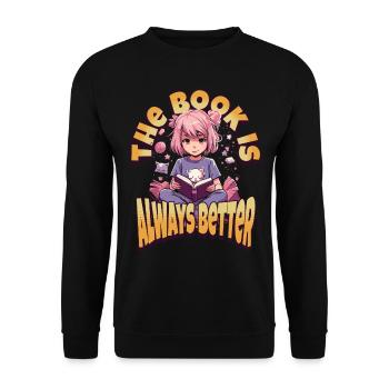 Books are better - Kawaii Girl for Bookworms - Unisex Sweatshirt - black - Front - Alina (178cm) & Michal (187cm)