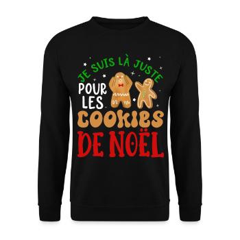Noël Je Suis Là Juste Pour Les Cookies De Noel - Sweat-shirt Unisexe - noir - Devant - Alina (178cm) & Michal (187cm)