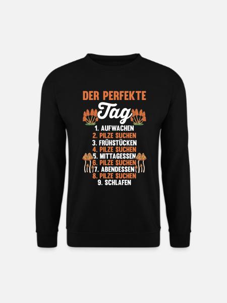 Pilz Pilze Pilzjäger Pilzsammler - Unisex Pullover - Schwarz