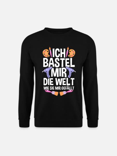Bastler Bastelunterricht Basteln - Unisex Pullover - Schwarz
