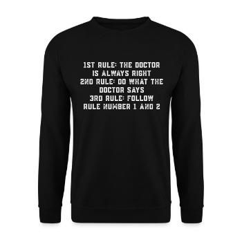 Le docteur a toujours raison - Règle drôle de docteur - Sweat-shirt Unisexe - noir - Devant - Alina (178cm) & Michal (187cm)
