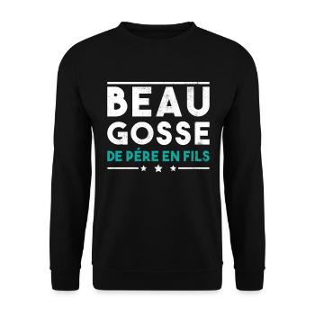 Beau Gosse De Père En Fils - Sweat-shirt Unisexe - noir - Devant - Alina (178cm) & Michal (187cm)