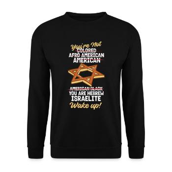Israel You Are Hebrew Israelite Jewish - Unisex Sweatshirt - black - Front - Alina (178cm) & Michal (187cm)