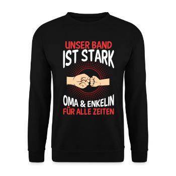 Oma Großmutter und Enkelin - Unisex Pullover - Schwarz - Vorne - Alina (178cm) & Michal (187cm)
