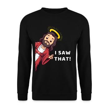 I Saw That - Unisex Sweatshirt - black - Front - Alina (178cm) & Michal (187cm)