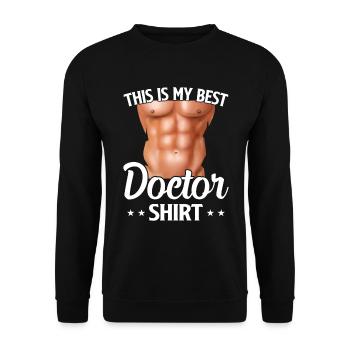 This Is My Best Doctor Shirt Funny Doctor Medical - Unisex Pullover - Schwarz - Vorne - Alina (178cm) & Michal (187cm)