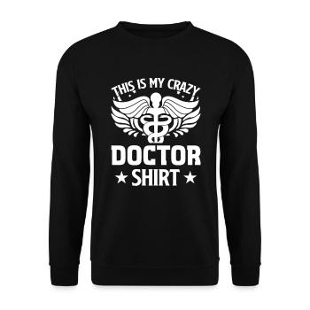 C’est mon médecin fou chemise drôle médecin médical - Sweat-shirt Unisexe - noir - Devant - Alina (178cm) & Michal (187cm)
