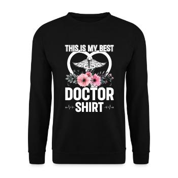 This Is My Best Doctor Shirt Doctor Emergency Doct - Unisex Sweatshirt - black - Front - Alina (178cm) & Michal (187cm)