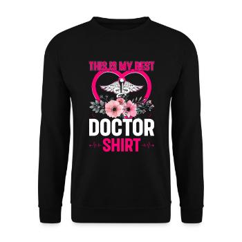 This Is My Best Doctor Shirt Doctor Hospital Docto - Unisex Pullover - Schwarz - Vorne - Alina (178cm) & Michal (187cm)