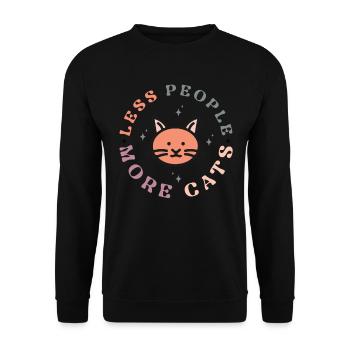 Less People More Cats - Lustige Katzen Mama Retro - Unisex Pullover - Schwarz - Vorne - Alina (178cm) & Michal (187cm)