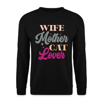 Wife Mother Cat Lover - Lustige Katzen Mama Retro - Unisex Pullover - Schwarz - Vorne - Alina (178cm) & Michal (187cm)