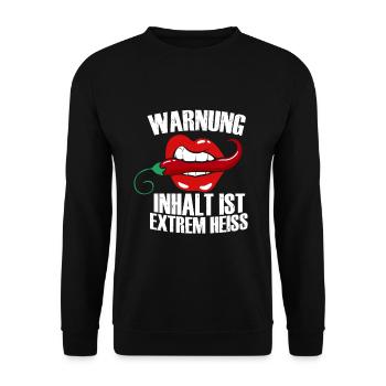Warnung Inhalt ist extrem Heiss, Humor, Spaß, Fun, - Unisex Pullover - Schwarz - Vorne - Alina (178cm) & Michal (187cm)