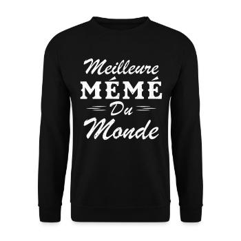 Cadeau Mémé Meilleure Mémé du Monde - Sweat-shirt Unisexe - noir - Devant - Alina (178cm) & Michal (187cm)
