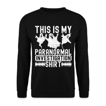 Paranormaler Ermittler Geister Jagen - Unisex Pullover - Schwarz - Vorne - Alina (178cm) & Michal (187cm)