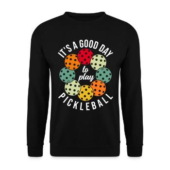 Pickleball, It's A Good Day To Play Pickleball - Unisex Pullover - Schwarz - Vorne - Alina (178cm) & Michal (187cm)