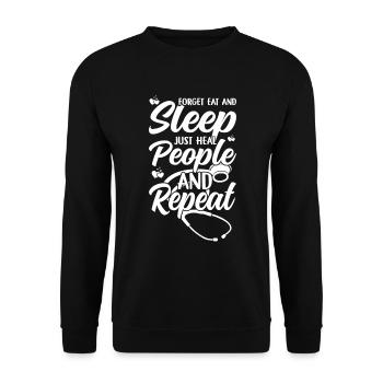 Forget Eat And Sleep Just Heal People And Repeat - - Unisex Sweatshirt - black - Front - Alina (178cm) & Michal (187cm)