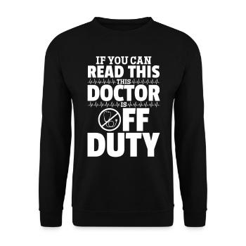 Drôle Docteur Médical Humour - Sweat-shirt Unisexe - noir - Devant - Alina (178cm) & Michal (187cm)