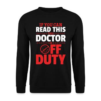 Funny Doctor - If You Can Read This This Doctor Is - Unisex Pullover - Schwarz - Vorne - Alina (178cm) & Michal (187cm)