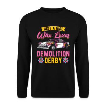 Demo Derby Just A Girl Who Loves Demoltion Derby - Unisex Pullover - Schwarz - Vorne - Alina (178cm) & Michal (187cm)