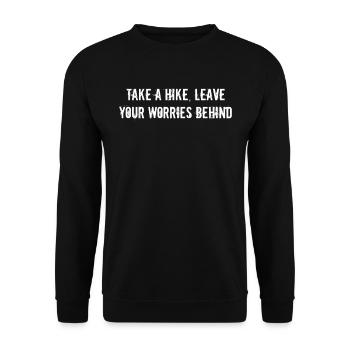 Hiking - Take a hike, leave your worries behind - Unisex Sweatshirt - black - Front - Alina (178cm) & Michal (187cm)