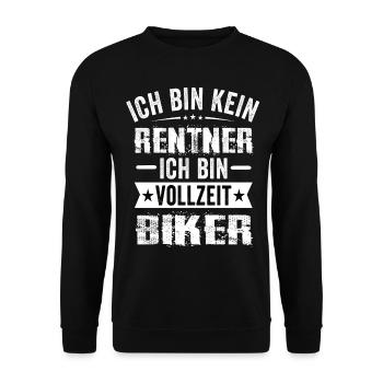 Ich Bin Kein Rentner Ich Bin Vollzeit Biker - Unisex Pullover - Schwarz - Vorne - Alina (178cm) & Michal (187cm)