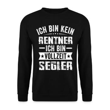 Ich Bin Kein Rentner Ich Bin Vollzeit Segler - Unisex Pullover - Schwarz - Vorne - Alina (178cm) & Michal (187cm)