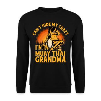 Ich kann meinen Wahnsinn nicht verbergen: Ich bin eine Muay Thai Oma - Unisex Pullover - Schwarz - Vorne - Alina (178cm) & Michal (187cm)