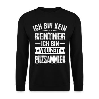Ich Bin Kein Rentner Ich Bin Vollzeit Pilzsammler - Unisex Pullover - Schwarz - Vorne - Alina (178cm) & Michal (187cm)