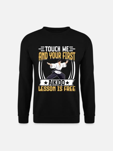 Rør ved mig, og din første Aikido lektion er gratis - Unisex sweater - sort