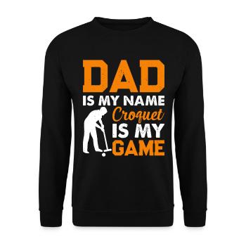 Papa est mon nom Le croquet est mon jeu - Daddy Croquet - Sweat-shirt Unisexe - noir - Devant - Alina (178cm) & Michal (187cm)