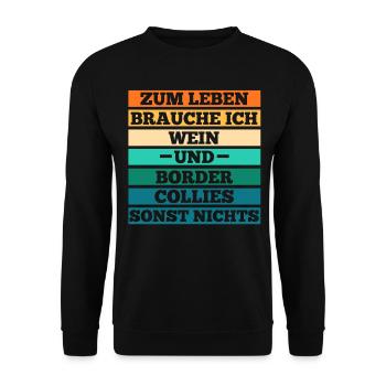 Wein Hund Border Collie - Unisex Pullover - Schwarz - Vorne - Alina (178cm) & Michal (187cm)