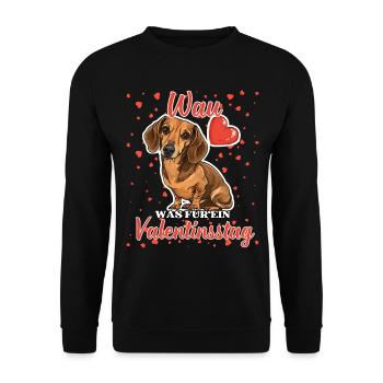Wau Was für ein Valentinstag Lustiger Dackel Liebe - Unisex Pullover - Schwarz - Vorne - Alina (178cm) & Michal (187cm)