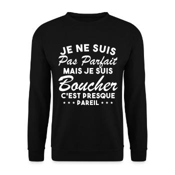 Je Ne Suis Pas Parfaite Mais Je Suis Boucher - Sweat-shirt Unisexe - noir - Devant - Alina (178cm) & Michal (187cm)