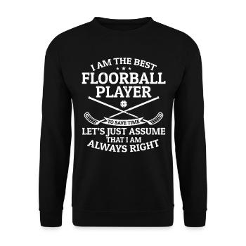 Citations de floorball - Je suis le meilleur joueur de floorball - Sweat-shirt Unisexe - noir - Devant - Alina (178cm) & Michal (187cm)