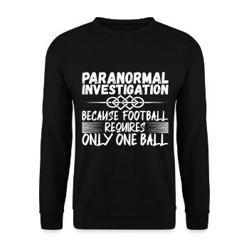 Paranormaler Ermittler Geister Jagen - Unisex Pullover - Schwarz - Vorne - Alina (178cm) & Michal (187cm)