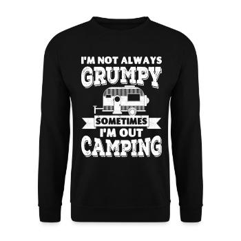 I'm not always grumpy, sometimes I'm out Camping - Unisex Sweatshirt - black - Front - Alina (178cm) & Michal (187cm)