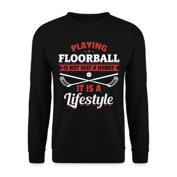 Jouer au floorball n’est pas seulement un passe-temps - Floorball - Sweat-shirt Unisexe - noir - Devant - Alina (178cm) & Michal (187cm)